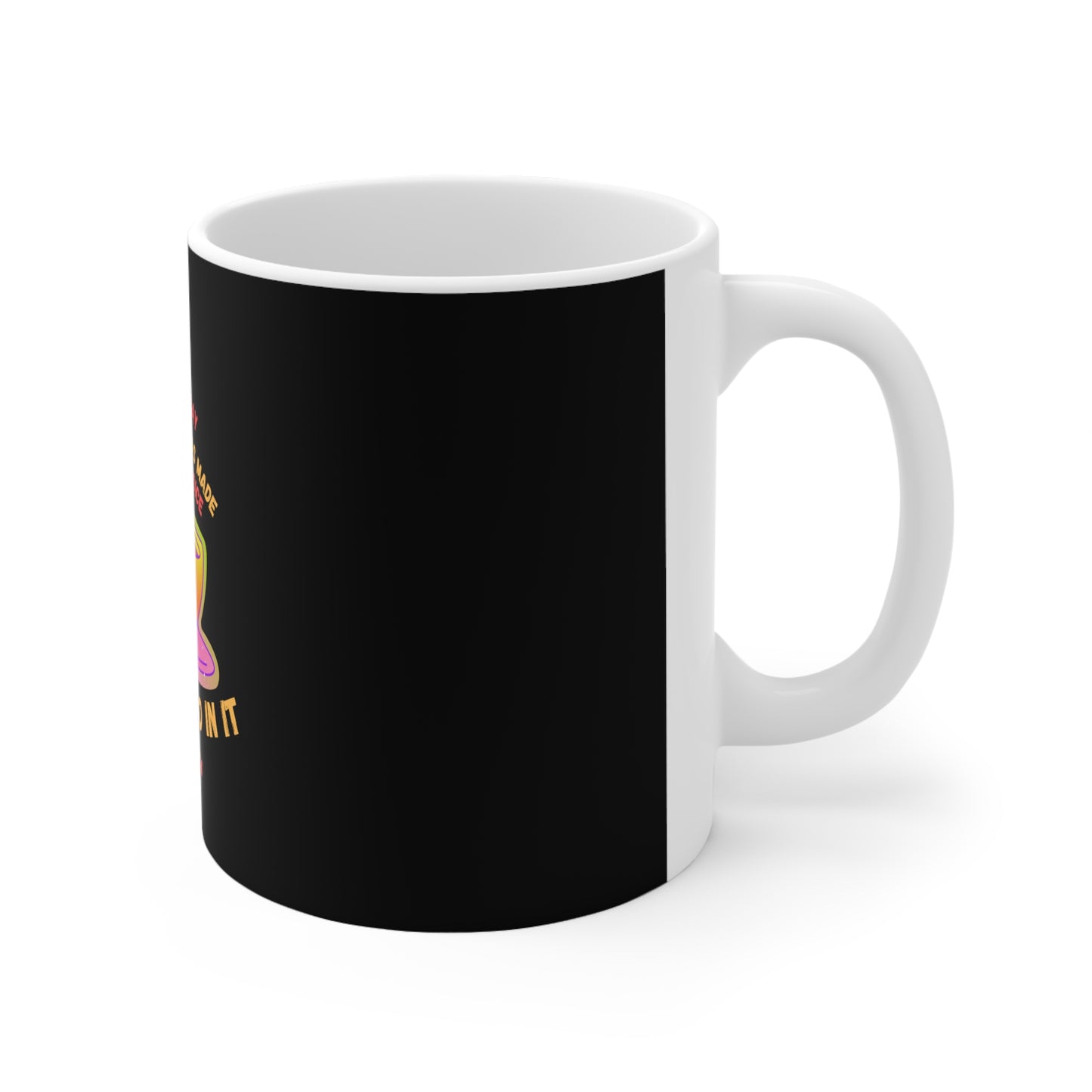 This is the day Ceramic Mug 11oz