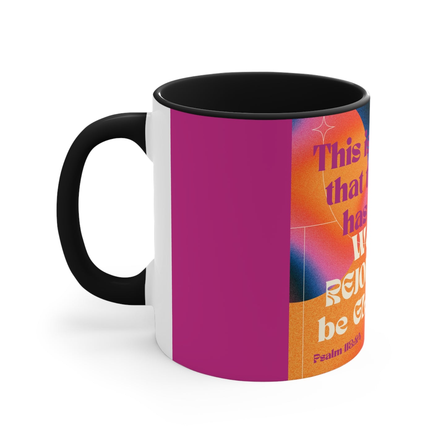 This is the day Accent Coffee Mug, 11oz